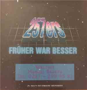 257ers - Früher war besser