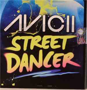 Avicii - Street Dancer