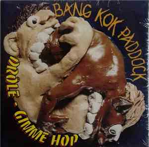 Bang Kok Paddock - Drôle - Gimme Hop