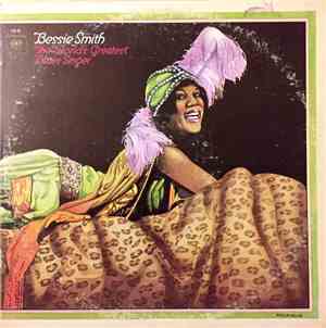 Bessie Smith - The World's Greatest Blues Singer