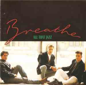 Breathe  - All That Jazz