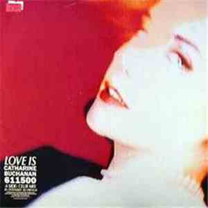 Catharine Buchanan - Love Is