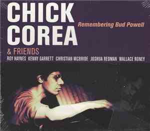 Chick Corea & Friends - Remembering Bud Powell