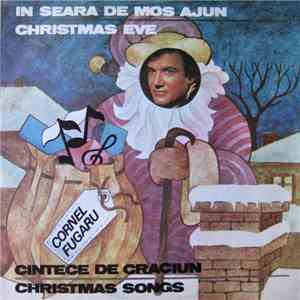 Cornel Fugaru - În Seara De Moș Ajun / Christmas Eve