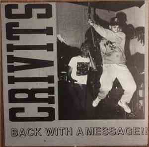 Crivits - Back With A Message!!