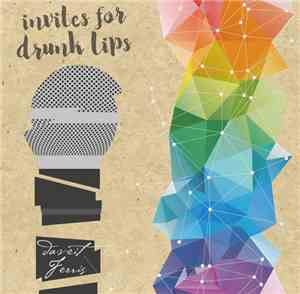 Daveit Ferris - Invites For Drunk Lips