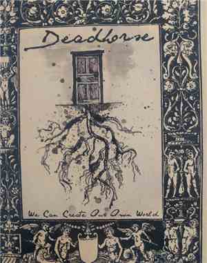 Deadhorse  - We Can Create Our Own World