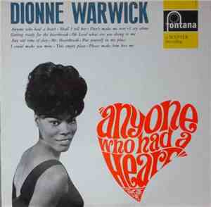 Dionne Warwick - Anyone Who Had A Heart