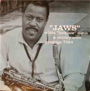 Eddie Davis With Shirley Scott - Jaws