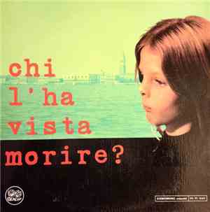 Ennio Morricone - Chi L'Ha Vista Morire?