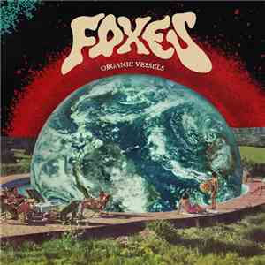 Foxes  - Organic Vessels