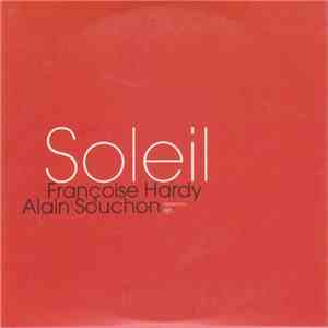 Françoise Hardy, Alain Souchon - Soleil