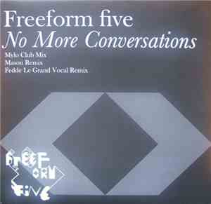 Freeform Five - No More Conversations