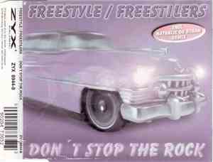 Freestyle - Don't Stop The Rock