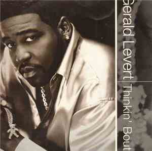 Gerald Levert - Thinkin' Bout It
