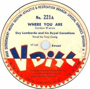 Guy Lombardo And His Royal Canadians - Where You Are