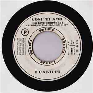 I Califfi - Così Ti Amo