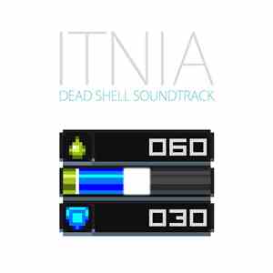 Itnia - Dead Shell Soundtrack