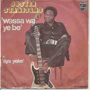 Justin Stanislas - Wassa Wa Ye Be