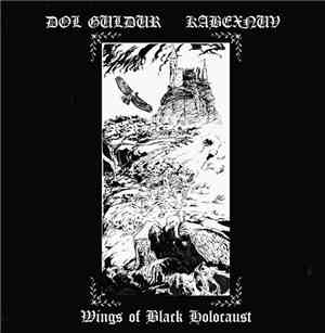 Kabexnuv / Dol Guldur - Wings Of Black Holocaust