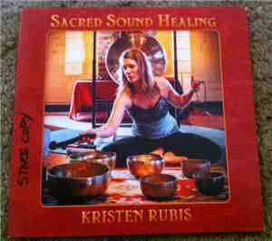 Kristen Rubis - Sacred Sound Healing