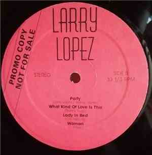 Larry Lopez - Larry Lopez