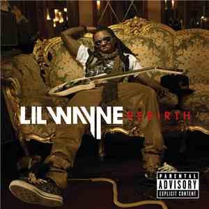 Lil Wayne - Rebirth (Deluxe Version)