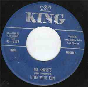Little Willie John - No Regrets / I'll Carry Your Love Wherever I Go