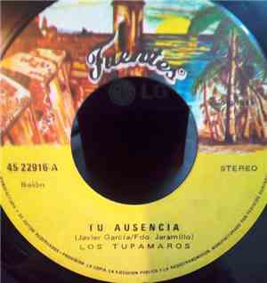 Los Tupamaros / Roberto Solano - Tu Ausencia / Depredador
