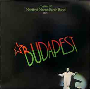 Manfred Mann's Earth Band - Budapest Live (The Best Of)