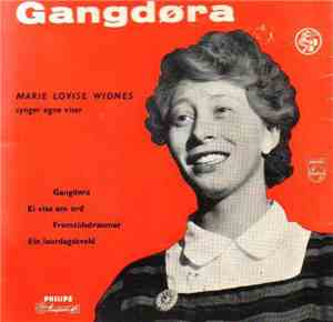 Marie Lovise Widnes - Gangdøra