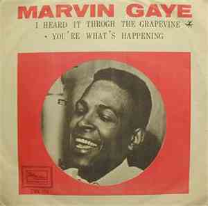 Marvin Gaye - I Heard It Through The Grapevine