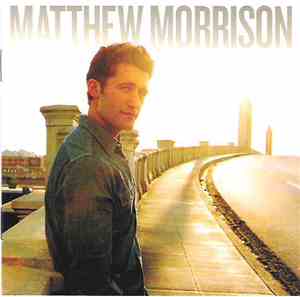 Matthew Morrison - Matthew Morrison