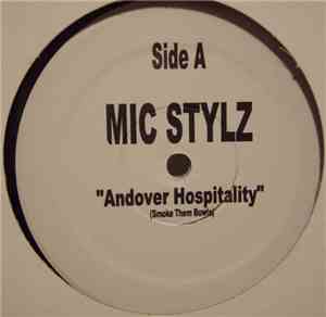 Mic Stylz - Andover Hospitality (Smoke Them Bowls) / So Suburban