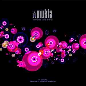 Mukta - Remixes And More !