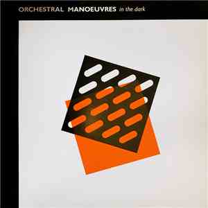 Orchestral Manoeuvres In The Dark - Orchestral Manoeuvres In The Dark