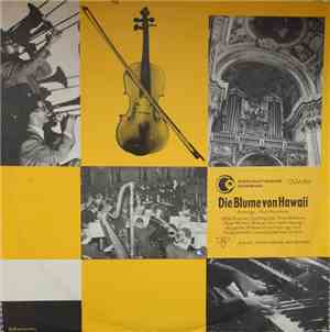 Paul Abraham - Die Blume Von Hawaii