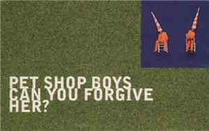 Pet Shop Boys - Can You Forgive Her?