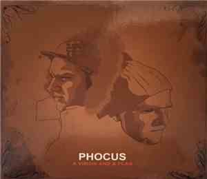Phocus  - A Vision And A Plan