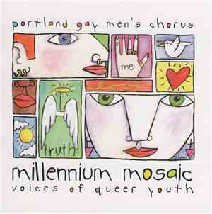 Portland Gay Men's Chorus - Millennium Mosaic (Voices Of Queer Youth)