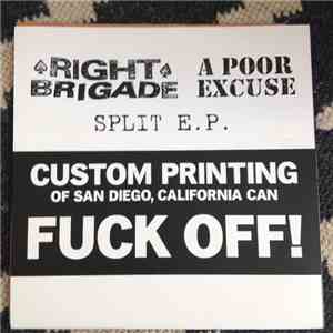 Right Brigade / A Poor Excuse - Split E.P.