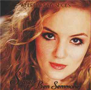Sidsel Ben Semmane - Where Are My Shoes
