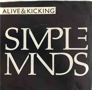 Simple Minds - Alive & Kicking