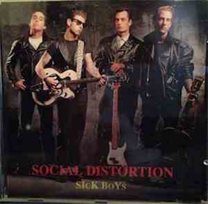 Social Distortion - Sick Boys
