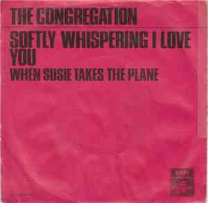 The Congregation - Softly Whispering I Love You