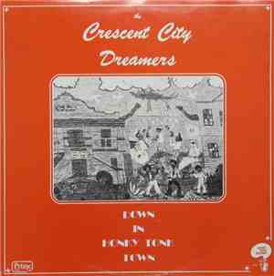 The Crescent City Dreamers - Down In Honky Tonk Town