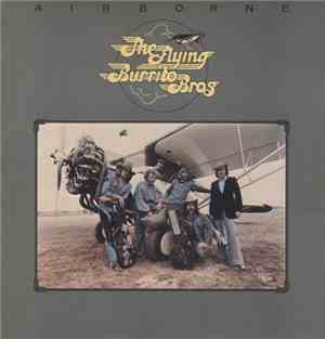 The Flying Burrito Bros - Airborne