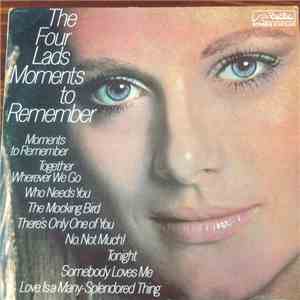 The Four Lads - Moments To Remember