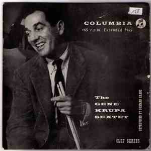 The Gene Krupa Sextet - Who's Rhythm / Second Helping Blues