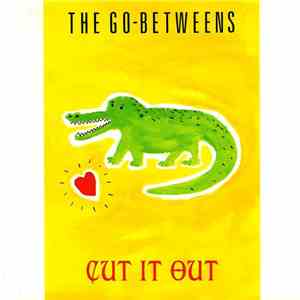 The Go-Betweens - Cut It Out